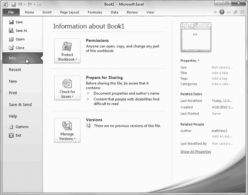 When you first switch to backstage view, Excel shows the Info page, which provides some basic information about your workbook file, its size, when it was last edited, who edited it, and so on (see the column on the far right). The Info page also provides the gateway to three important features: document protection (Chapter 24), compatibility checking (page 41), and AutoRecover backups (page 82). To go to another section, click a different command in the column on the far left.