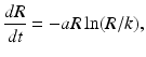 
 $$ \frac{dR}{dt}=-aR\ln (R/k) , $$
