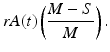 
 $$ rA(t)\left( \frac{M-S}{M}\right) . $$
