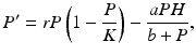 
 $$ P^{\prime }=rP\left(1-\frac{P}{K}\right)-\frac{aPH}{b+P}, $$
