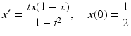 
 $$ x'=\frac{tx(1-x)}{1-t^2}, \quad x(0)=\frac{1}{2} $$
