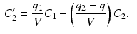 
$$ \begin{aligned} C_2'&=\frac{q_1}{V}C_1-\left( \frac{q_2+q}{V} \right) C_2. \end{aligned} $$
