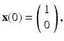 
$$ \mathbf{x}(0)=\left( \begin{array}{l} 1 \\ 0 \end{array} \right) , $$
