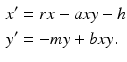 
 $$\begin{aligned} x^{\prime } &=rx-axy-h \\ y^{\prime } &=-my+bxy. \end{aligned}$$
