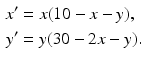 
 $$\begin{aligned} x^{\prime } &=x(10-x-y), \\ y^{\prime } &=y(30-2x-y). \end{aligned}$$
