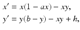 
 $$\begin{aligned} x^{\prime } &=x(1-ax)-xy, \\ y^{\prime } &=y(b-y)-xy+h, \end{aligned}$$
