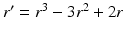 
$r'=r^3-3r^2+2r$
