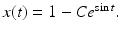 $x(t)=1-Ce^{\sin t}.$