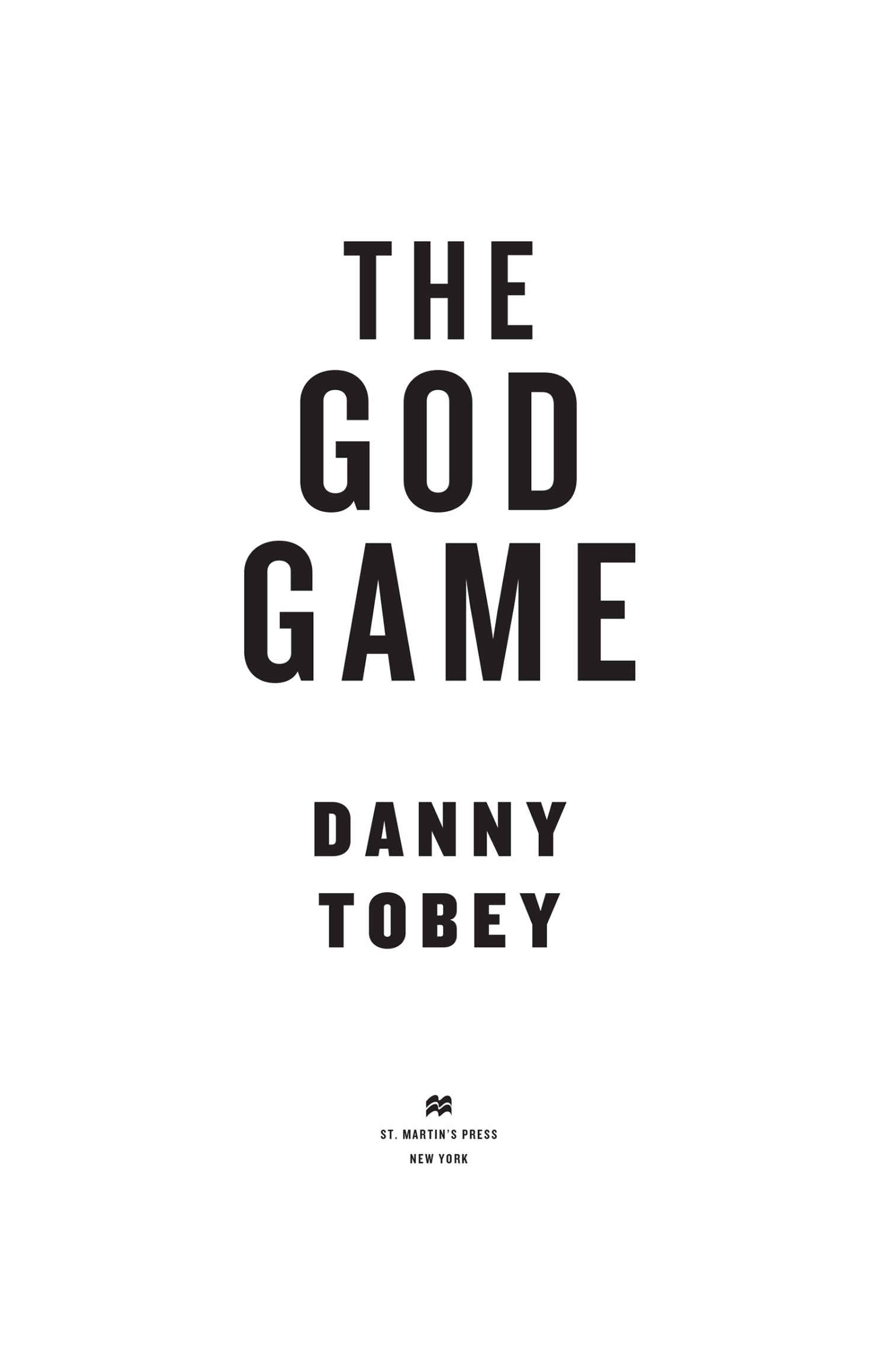 The God Game by Danny Tobey