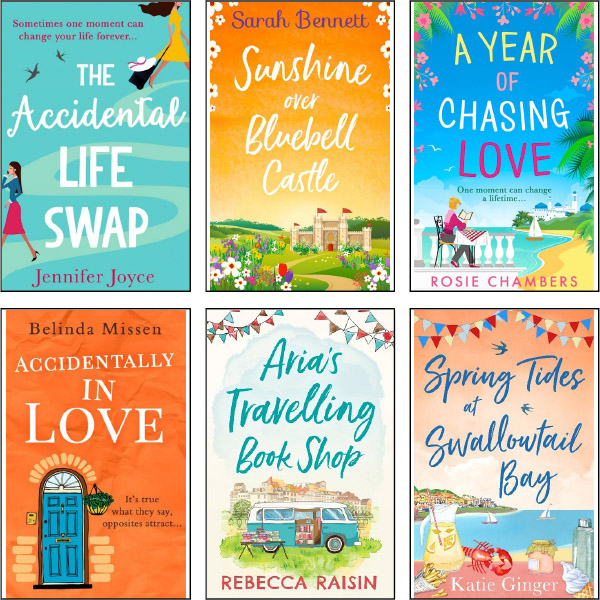 Start of image description, Cover image: The Accidental Life Swap by Jennifer Joyce, Cover image: Sunshine over Bluebell Castle by Sarah Bennett, Cover image: A Year of Chasing Love by Rosie Chambers, Cover image: Accidentally in Love by Belinda Missen, Cover image: Aria’s Travelling Book Shop by Rebecca Raisin, Cover image: Spring Tides at Swallowtail Bay by Katie Ginger,  end of image description