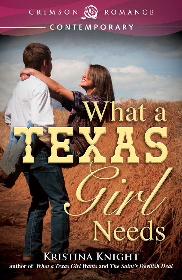 What A Texas Girl Needs cover