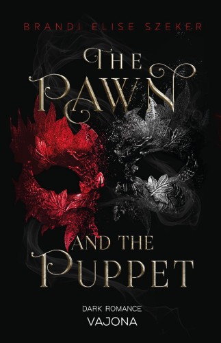 The Pawn and the Puppet