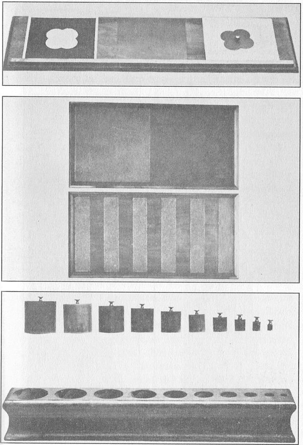 (A) DRAWING TABLE AND INSET. (B) WOODEN TABLETS. These are partly covered with sandpaper to give rough and smooth surfaces. (C) SOLID INSETS. With these the child, working by himself, learns to differentiate objects according to thickness, height, and size.