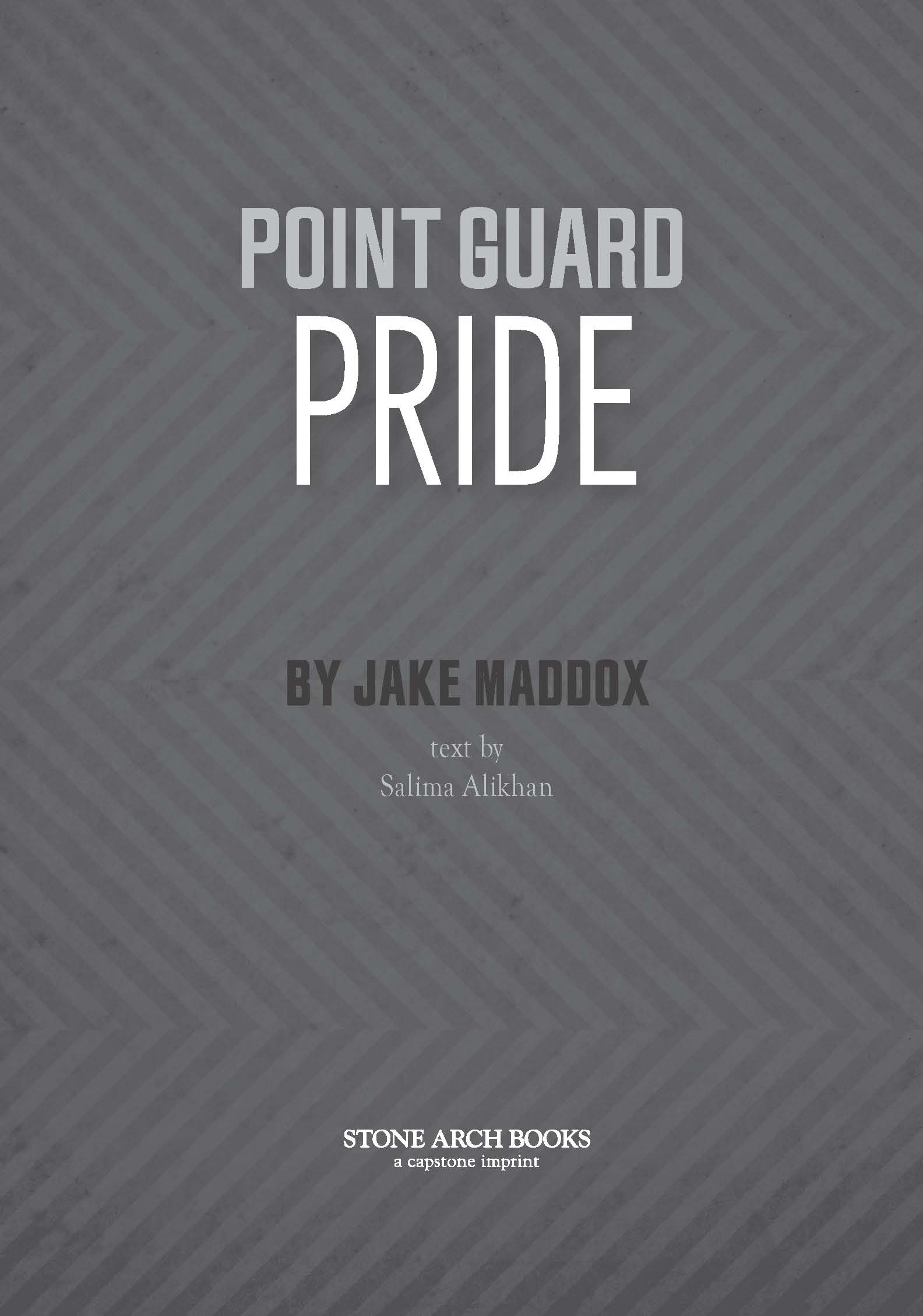 Jake Maddox JV Girls: Point Guard Pride by Jake Maddox