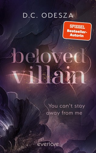 Cover-Bild von Beloved Villain – You can't stay away from me (Beloved Villain 2)