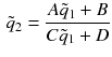 $$\begin{aligned} \tilde{q}_2 = \frac{A \tilde{q}_1 + B}{C \tilde{q}_1 + D} \end{aligned}$$