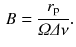 $$\begin{aligned} B = \frac{r_\mathrm{p}}{\varOmega \varDelta \nu }. \end{aligned}$$