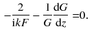 $$\begin{aligned} - \frac{2}{\mathrm{i}k F} - \frac{1}{G} \frac{\mathrm{d}G}{\mathrm{d}z}= & {} 0. \end{aligned}$$