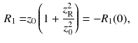 $$\begin{aligned} R_1= & {} z_0 \left( 1 + \frac{z_\mathrm{R}^2}{z_0^2}\right) = - R_1(0), \end{aligned}$$