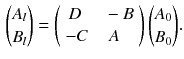 $$\begin{aligned} {A_l \atopwithdelims ()B_l} = \left( \begin{array} {ll} \, D &{} \,\, -B \\ -C \, &{} \, \;\, A \end{array}\right) {A_0 \atopwithdelims ()B_0}. \end{aligned}$$