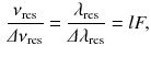 $$\begin{aligned} \frac{\nu _\mathrm{res}}{\varDelta \nu _\mathrm{res}} = \frac{\lambda _\mathrm{res}}{\varDelta \lambda _\mathrm{res}} = l F, \end{aligned}$$