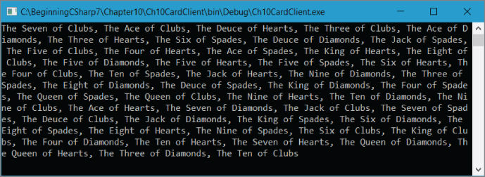 Screenshot illustration showing the result after running the application using the code in Ch10CardClient\Program.cs.