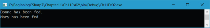 Screenshot illustration of the result of executing the application called Ch11Ex02 and save it in the directory C:\BeginningCSharp7\Chapter11.