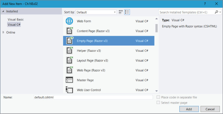 Screenshot illustration of adding a default.cshtml Razor v3 file to the project by right-clicking on the CH16Ex02 solutions, and then selecting Add New Item...&#10154;Visual C# &#10154; Empty Page (Razor v3).