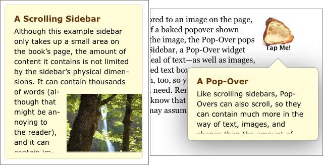 **Figure 94:** Left: swipe up and down to scroll in a Scrolling Sidebar’s hidden contents; this one is explaining what a Scrolling Sidebar is. Right: a Pop-Over about Pop-Overs pops over the text.