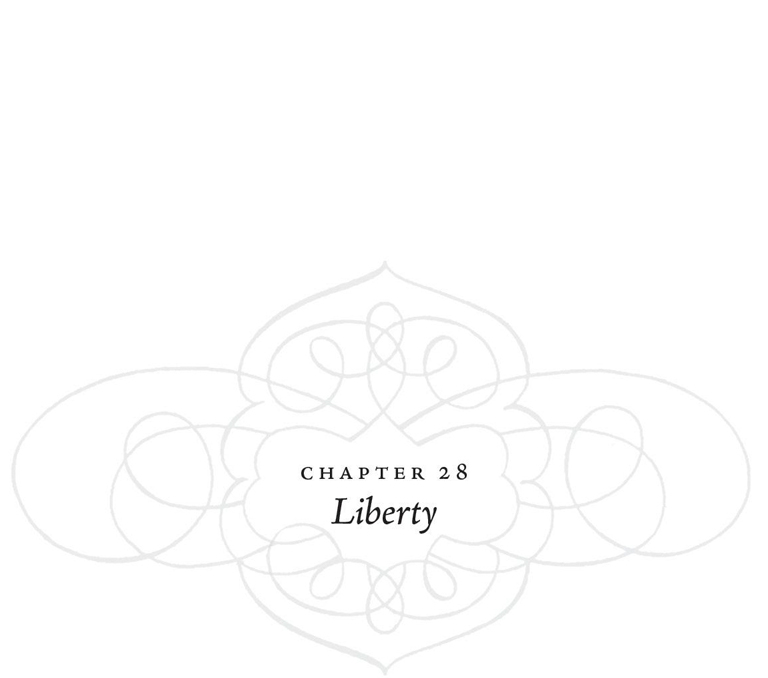 Chapter 28: Liberty