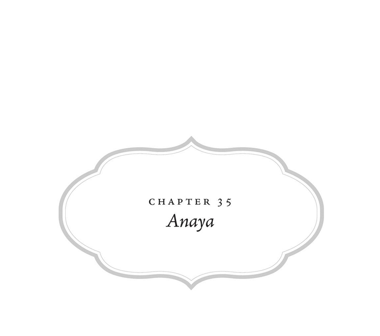 Chapter 35: Anaya