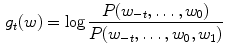 $$\begin{aligned} g_t(w)=\log \frac{P(w_{-t},\ldots ,w_0)}{P(w_{-t},\ldots ,w_0,w_1)} \end{aligned}$$