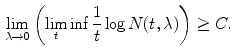 $$\begin{aligned} \lim _{\lambda \rightarrow 0}\left( \lim _t\inf \frac{1}{t}\log N(t,\lambda )\right) \ge C. \end{aligned}$$