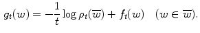 $$\begin{aligned} g_t(w)=-\frac{1}{t}\log \rho _t(\overline{w})+f_t(w) \quad (w\in \overline{w}). \end{aligned}$$