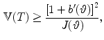 $$\begin{aligned} {\mathbb V}(T) \ge \frac{\left[ 1 + b'(\vartheta )\right] ^2}{J(\vartheta )}, \end{aligned}$$