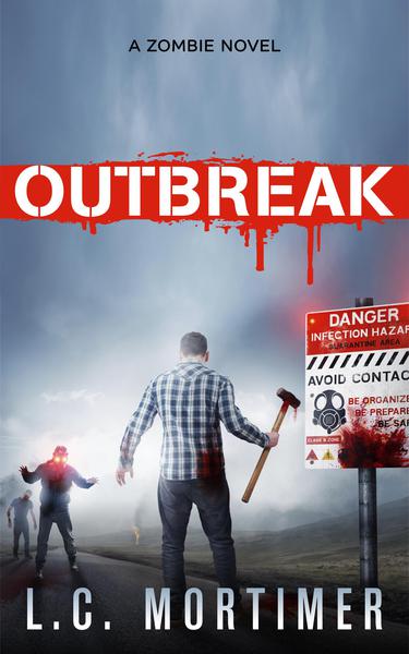 Outbreak: A Zombie Novel