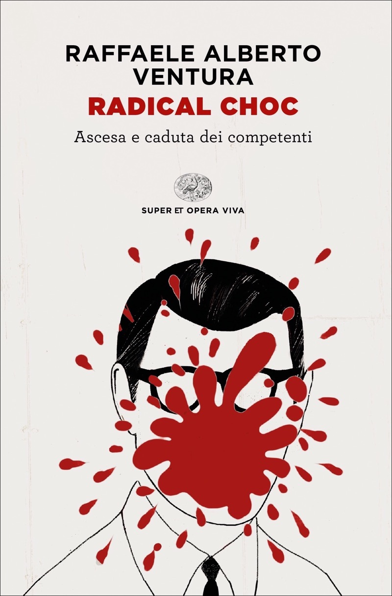 Copertina. «Radical choc» di Alberto Raffaele Ventura