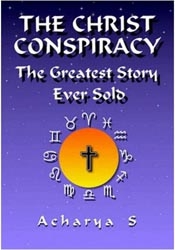 The Christ Conspiracy: The Greatest Story Ever Sold