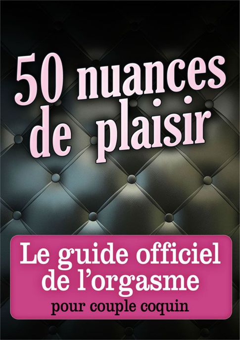 50 nuances de plaisir