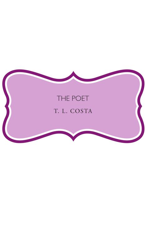 The Poet by T. L. Costa