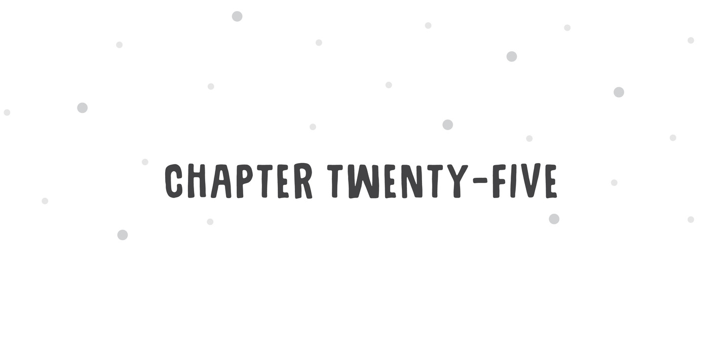 Chapter Twenty-Five