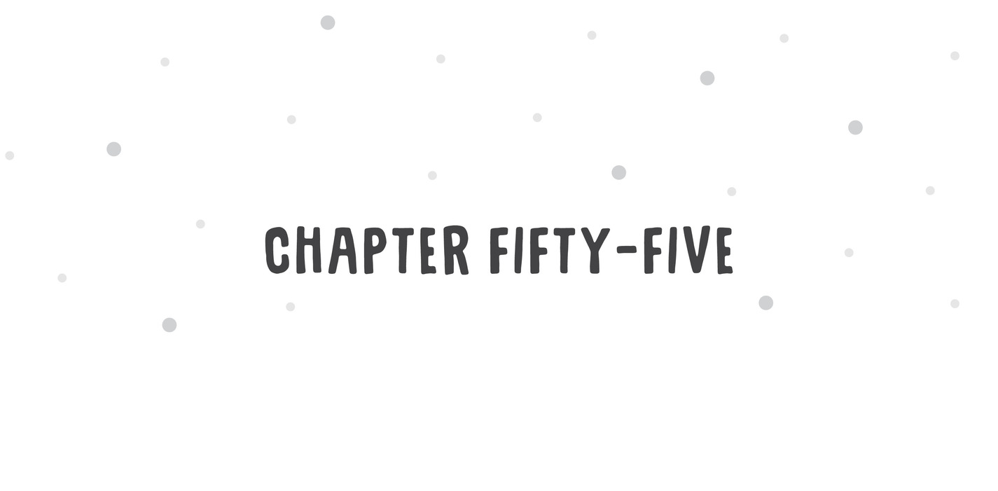 Chapter Fifty-Five