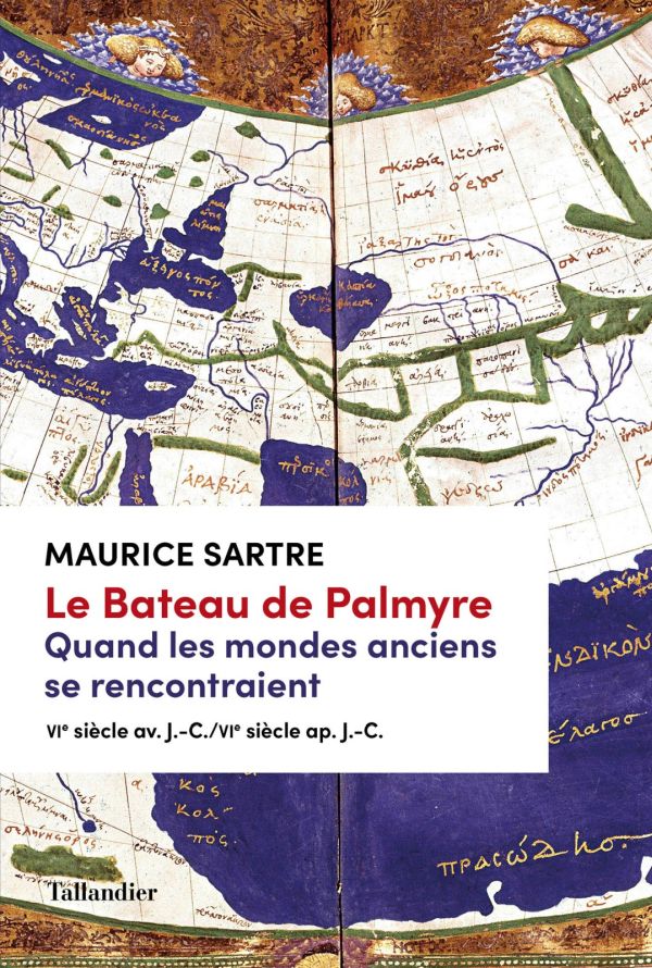 Couverture : Maurice Sartre, Le Bateau de Palmyre, Tallandier