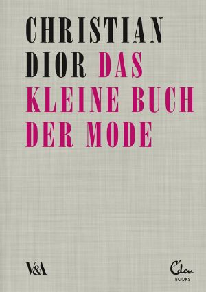 Das kleine Buch der Mode