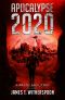 Apocalypse 2020 · A Wasteland LitRPG