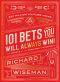 101 Bets You Will Always Win · The Science of the Seemingly Impossible