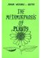 The Metamorphosis of Plants