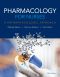 Pharmacology for Nurses · A Pathophysiologic Approach, 5/e