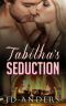 Tabitha's Seduction