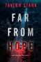 Far From Hope